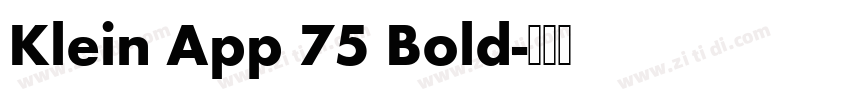 Klein App 75 Bold字体转换